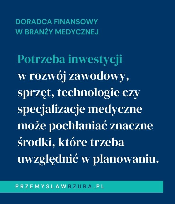 Dlaczego warto mieć doradcę finansowego specjalizującego się w branży medycznej?